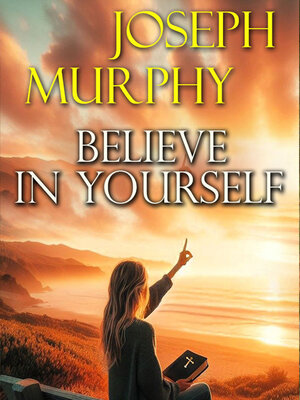 cover image of Believe in Yourself